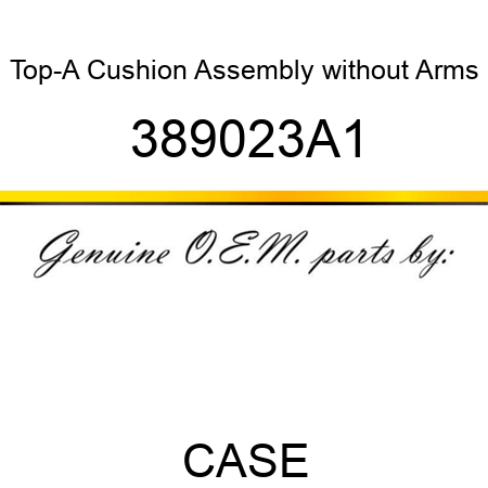 Top-A Cushion Assembly without Arms 389023A1