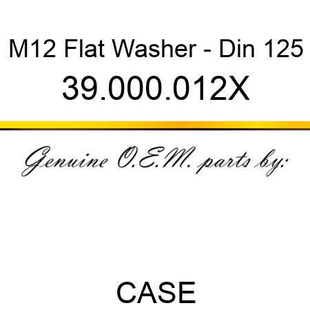 M12 Flat Washer - Din 125 39.000.012X