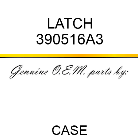 LATCH 390516A3