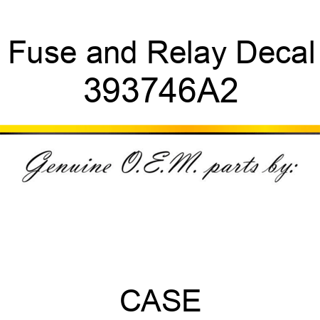 Fuse and Relay Decal 393746A2