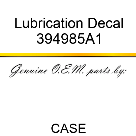 Lubrication Decal 394985A1