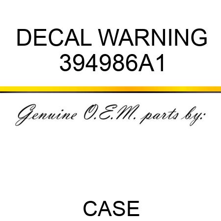DECAL, WARNING 394986A1