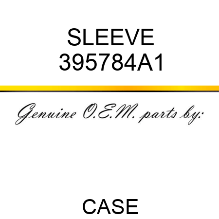 SLEEVE 395784A1