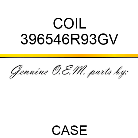COIL 396546R93GV