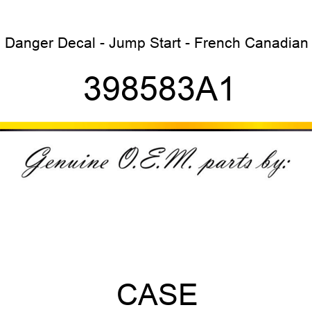Danger Decal - Jump Start - French Canadian 398583A1
