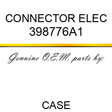 CONNECTOR, ELEC 398776A1