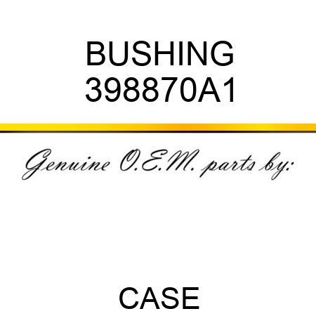 BUSHING 398870A1