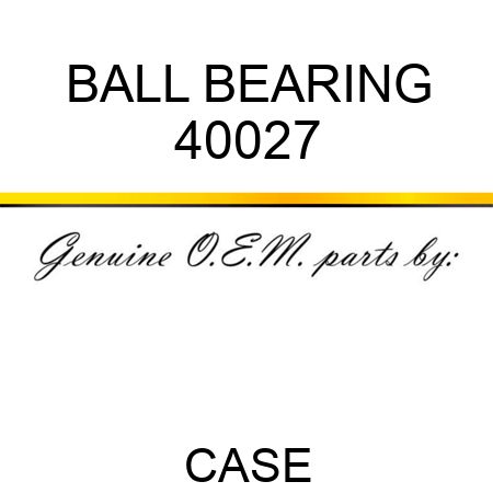 BALL BEARING 40027