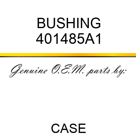 BUSHING 401485A1