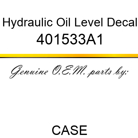 Hydraulic Oil Level Decal 401533A1
