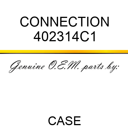 CONNECTION 402314C1