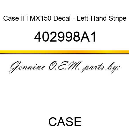 Case IH MX150 Decal - Left-Hand Stripe 402998A1