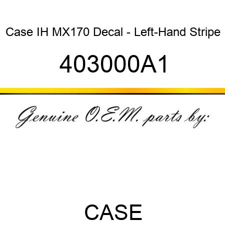 Case IH MX170 Decal - Left-Hand Stripe 403000A1