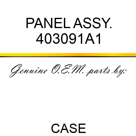 PANEL ASSY. 403091A1