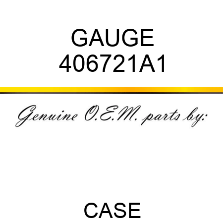 GAUGE 406721A1