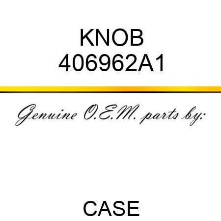 KNOB 406962A1