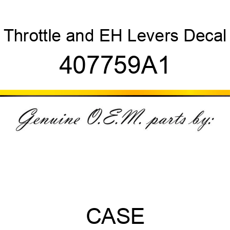 Throttle and EH Levers Decal 407759A1