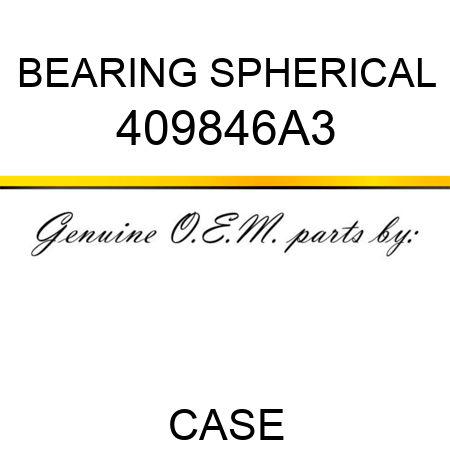 BEARING, SPHERICAL 409846A3