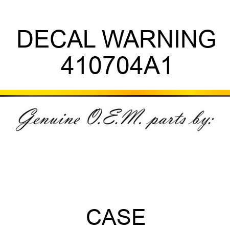DECAL, WARNING 410704A1