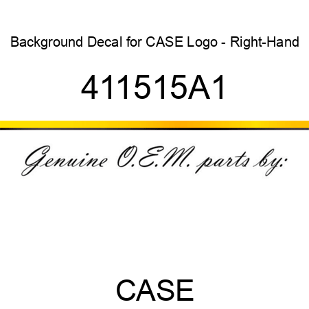 Background Decal for CASE Logo - Right-Hand 411515A1