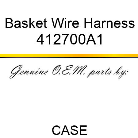 Basket Wire Harness 412700A1