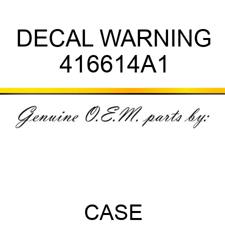 DECAL, WARNING 416614A1