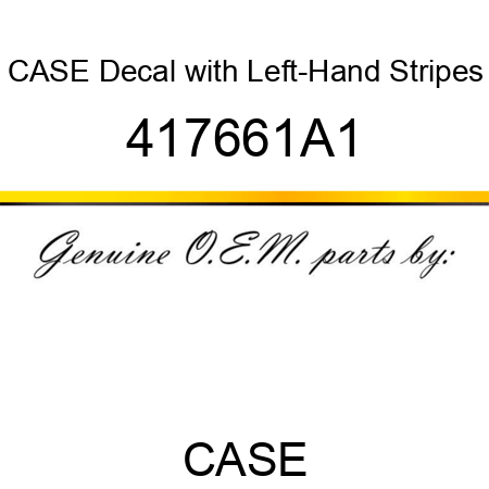 CASE Decal with Left-Hand Stripes 417661A1