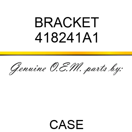 BRACKET 418241A1