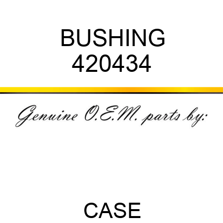 BUSHING 420434