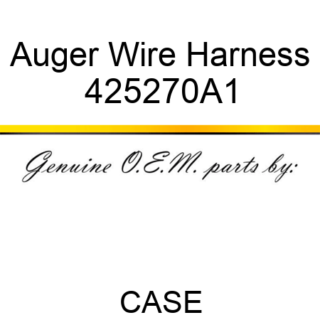 Auger Wire Harness 425270A1