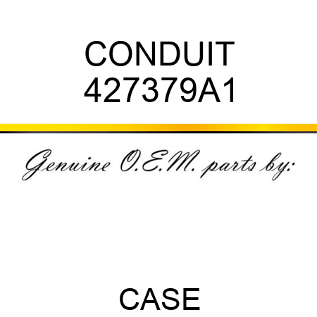 CONDUIT 427379A1