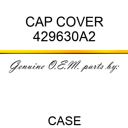 CAP COVER 429630A2