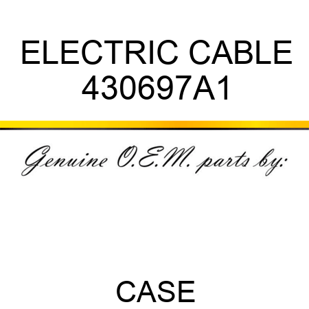 ELECTRIC CABLE 430697A1