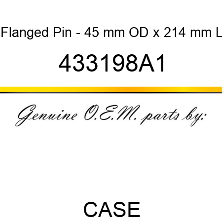 Flanged Pin - 45 mm OD x 214 mm L 433198A1