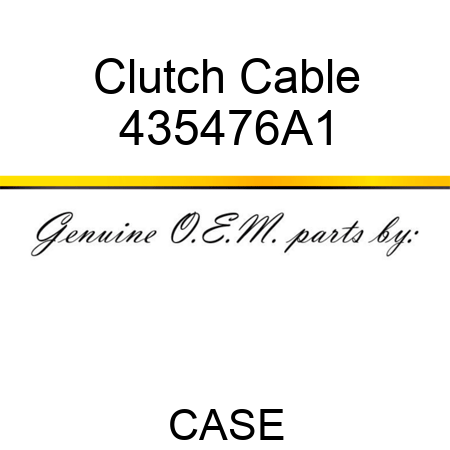 Clutch Cable 435476A1