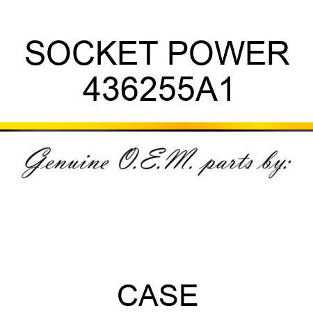 SOCKET, POWER 436255A1