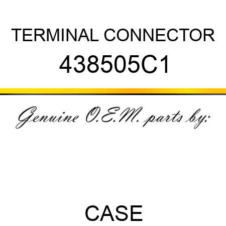 TERMINAL CONNECTOR 438505C1