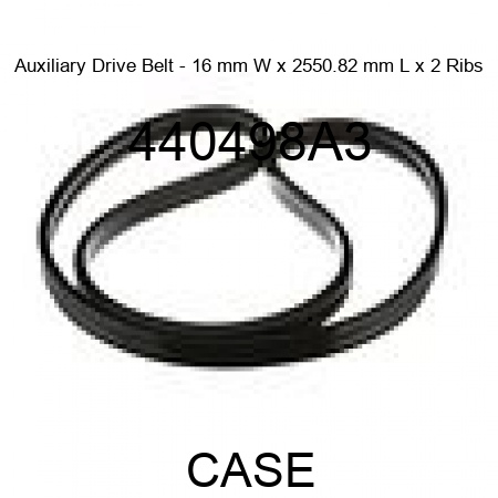 Auxiliary Drive Belt - 16 mm W x 2550.82 mm L x 2 Ribs 440498A3