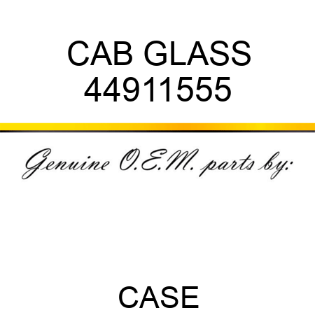 CAB GLASS 44911555
