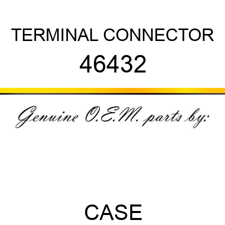 TERMINAL CONNECTOR 46432