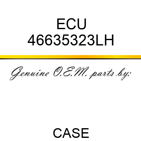 ECU 46635323LH
