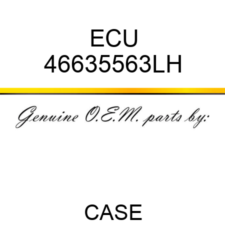 ECU 46635563LH
