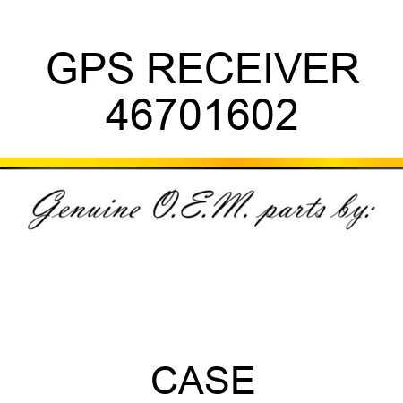 GPS RECEIVER 46701602