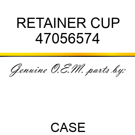RETAINER CUP 47056574