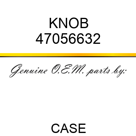 KNOB 47056632