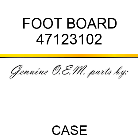 FOOT BOARD 47123102
