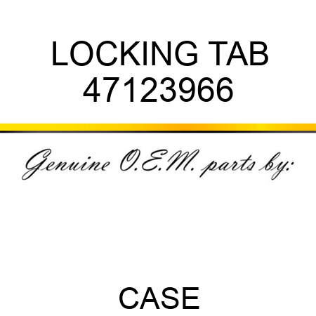LOCKING TAB 47123966