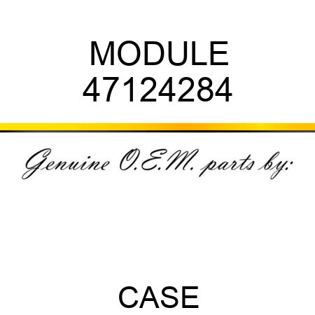 MODULE 47124284