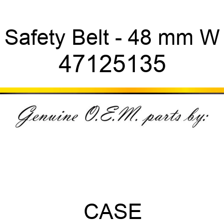 Safety Belt - 48 mm W 47125135