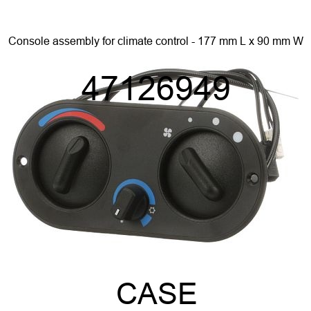 Console assembly for climate control - 177 mm L x 90 mm W 47126949